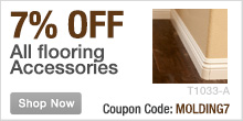 7% off all Flooring Accessories!