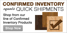 Get your flooring fast! Shop confirmed inventory products.
