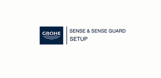 Grohe Sense and Guard Set Up