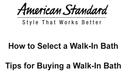 American Standard Walk In Tub Buying and Selection Guide